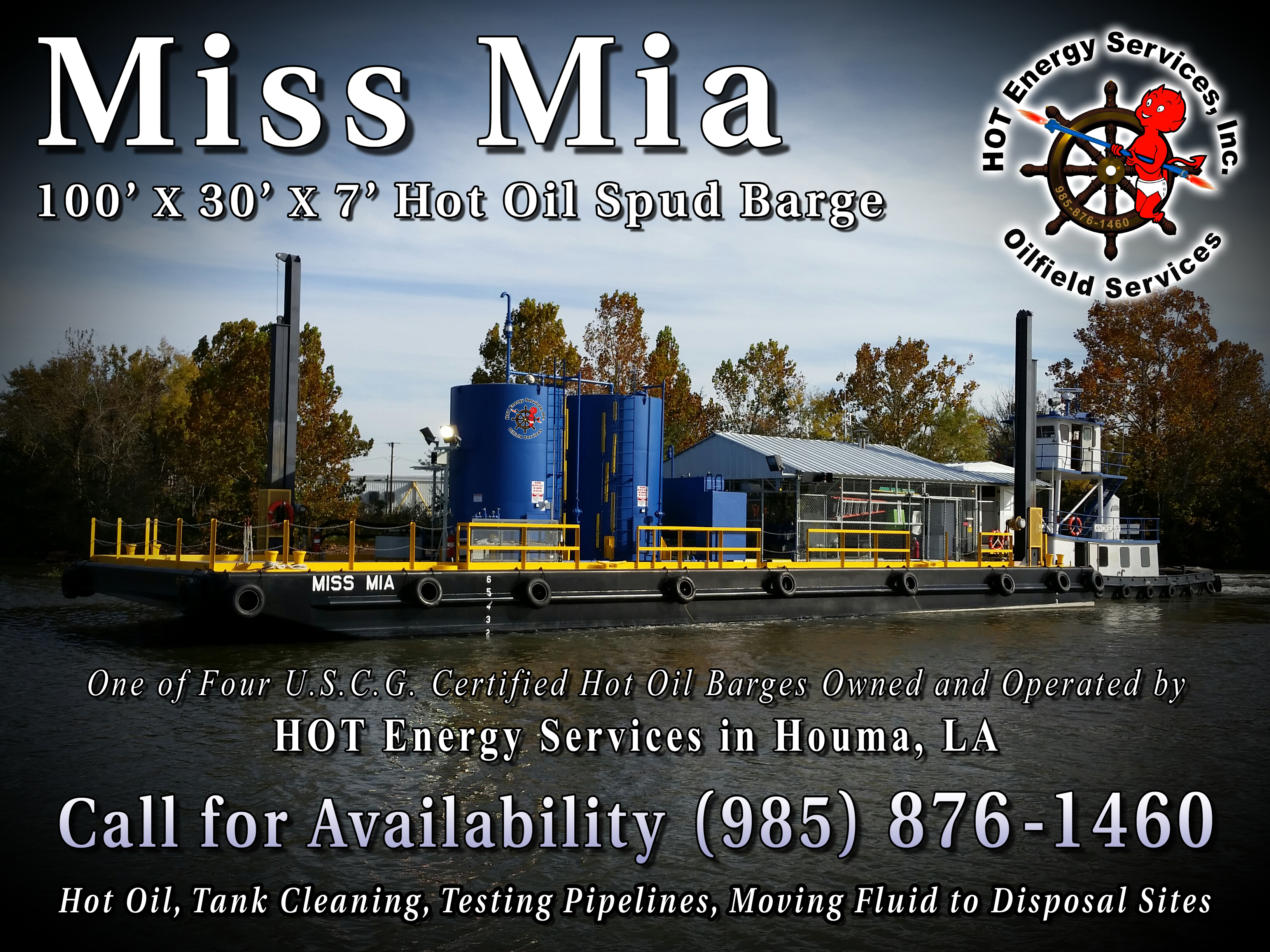 Miss Mia Hot Oil Spud Barge